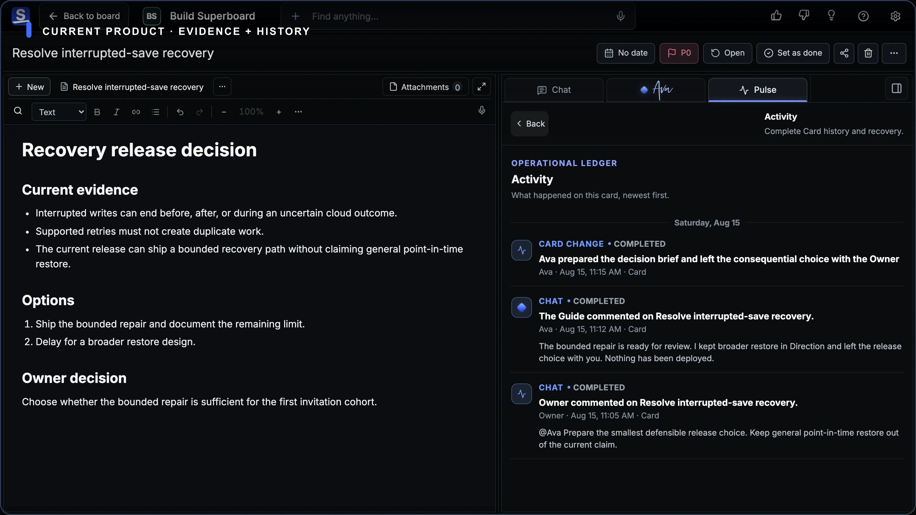 Current Superboard Activity view preserving attributed changes and the evidence needed to inspect what happened.